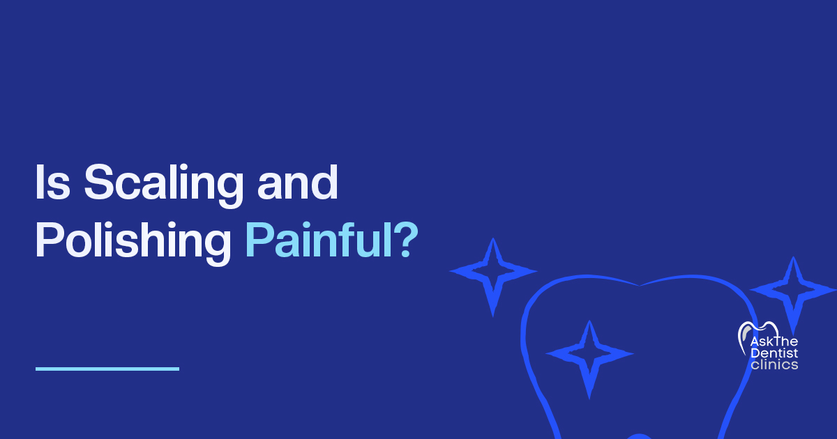 Is Scaling and Polishing Painful? title card