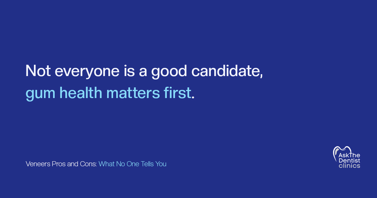 Not everyone is a good candidate, gum health matters first